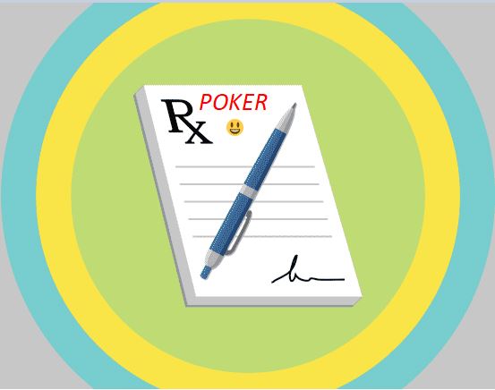 poker positivity prescription