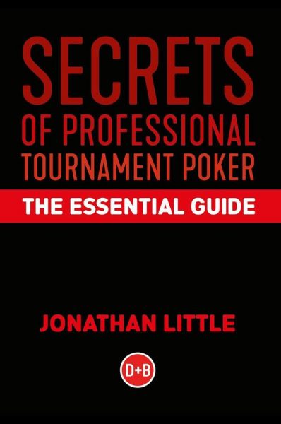 Secrets Of Professional Tournament Poker