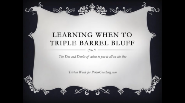 triple barrel bluff